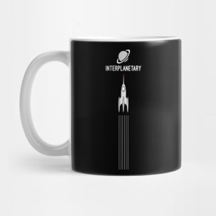 Interplanetary. Space planet hopping. Astronaut fun. Mug